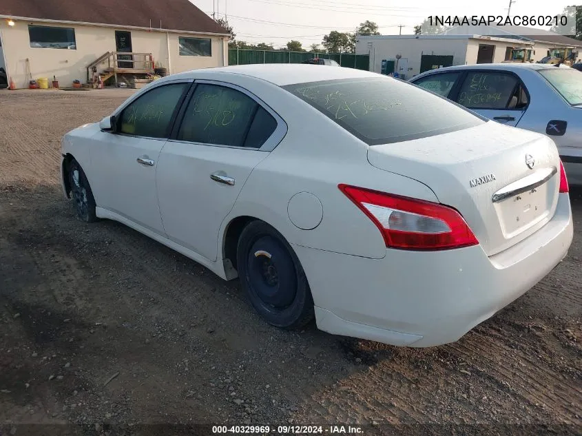 2010 Nissan Maxima S/Sv VIN: 1N4AA5AP2AC860210 Lot: 40329969