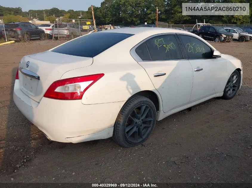 2010 Nissan Maxima S/Sv VIN: 1N4AA5AP2AC860210 Lot: 40329969