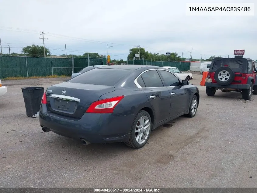 2010 Nissan Maxima 3.5 S VIN: 1N4AA5AP4AC839486 Lot: 40428617