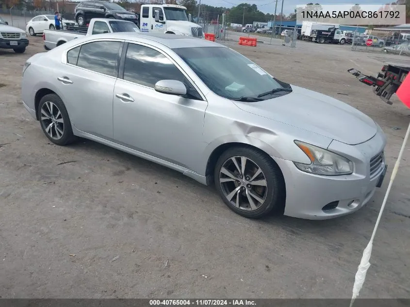 2010 Nissan Maxima 3.5 Sv VIN: 1N4AA5AP0AC861792 Lot: 40765004