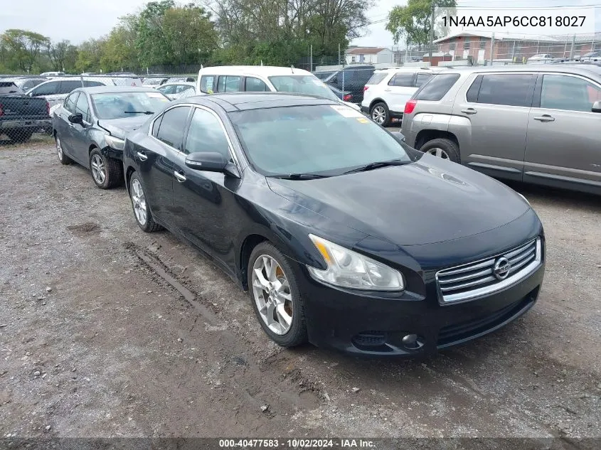 2012 Nissan Maxima S/Sv VIN: 1N4AA5AP6CC818027 Lot: 40477583