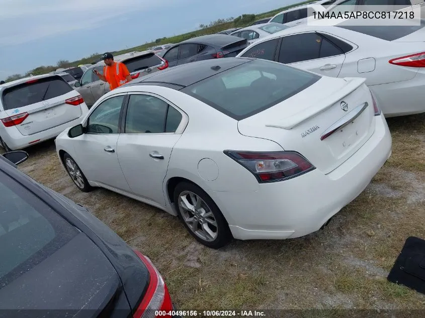 2012 Nissan Maxima S/Sv VIN: 1N4AA5AP8CC817218 Lot: 40496156