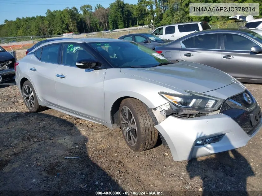 2018 Nissan Maxima 3.5 Platinum/3.5 S/3.5 Sl/3.5 Sr/3.5 Sv VIN: 1N4AA6AP2JC378214 Lot: 40308300