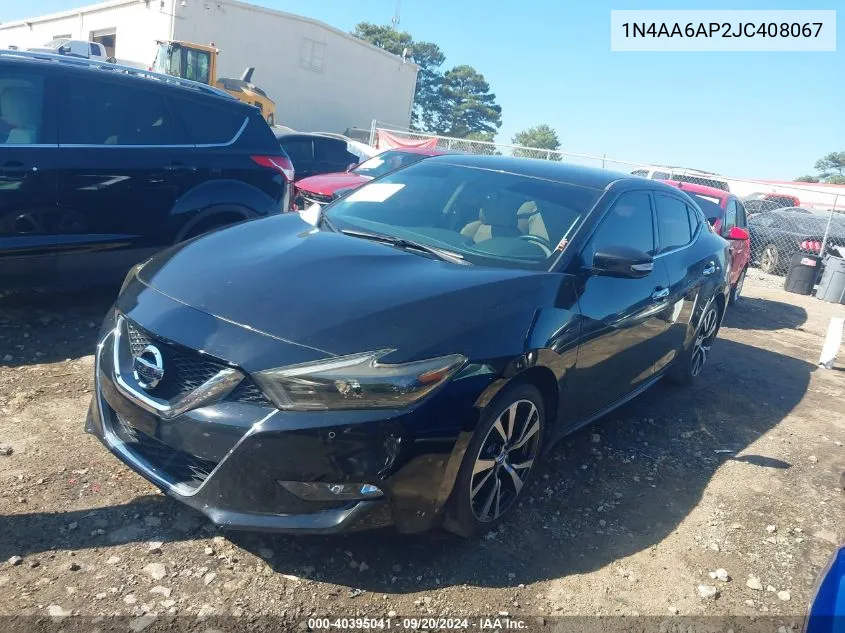 2018 Nissan Maxima 3.5 Sv VIN: 1N4AA6AP2JC408067 Lot: 40395041