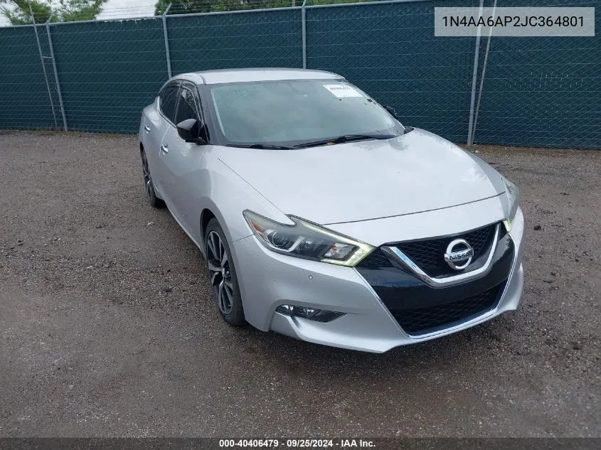 2018 Nissan Maxima 3.5 Sv VIN: 1N4AA6AP2JC364801 Lot: 40406479