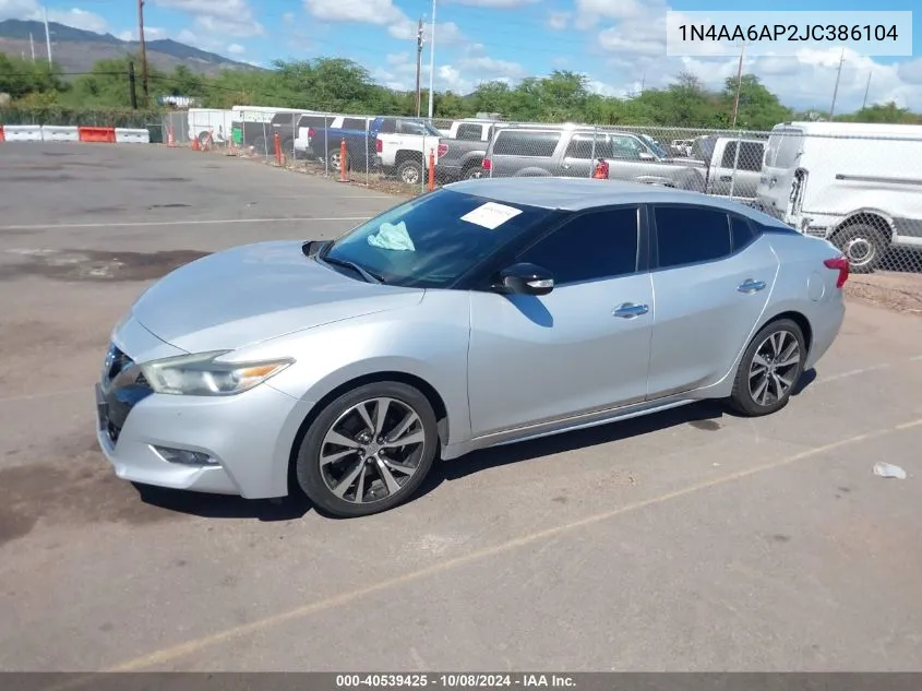 2018 Nissan Maxima 3.5 Sv VIN: 1N4AA6AP2JC386104 Lot: 40539425