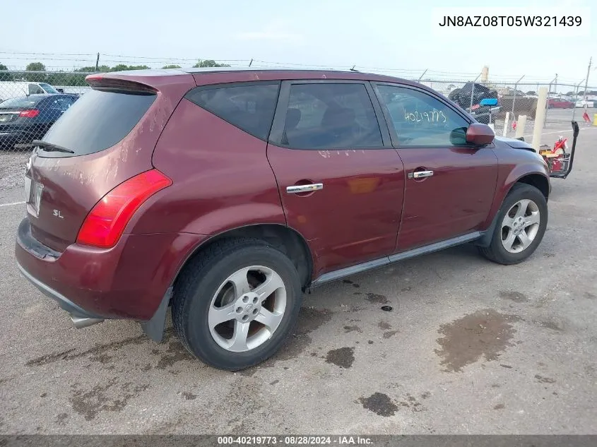 2005 Nissan Murano Sl VIN: JN8AZ08T05W321439 Lot: 40219773