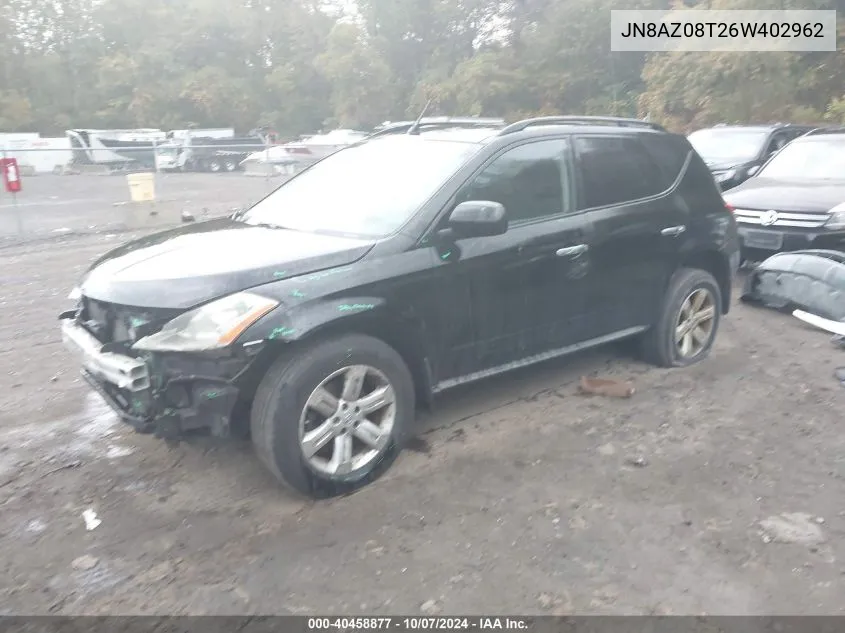 2006 Nissan Murano S VIN: JN8AZ08T26W402962 Lot: 40458877