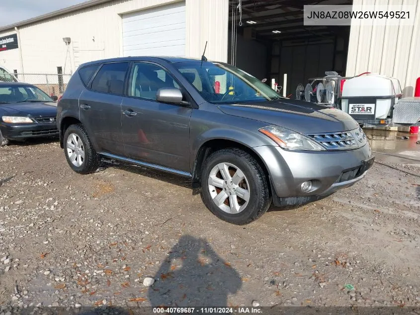 2006 Nissan Murano Sl VIN: JN8AZ08W26W549521 Lot: 40769687