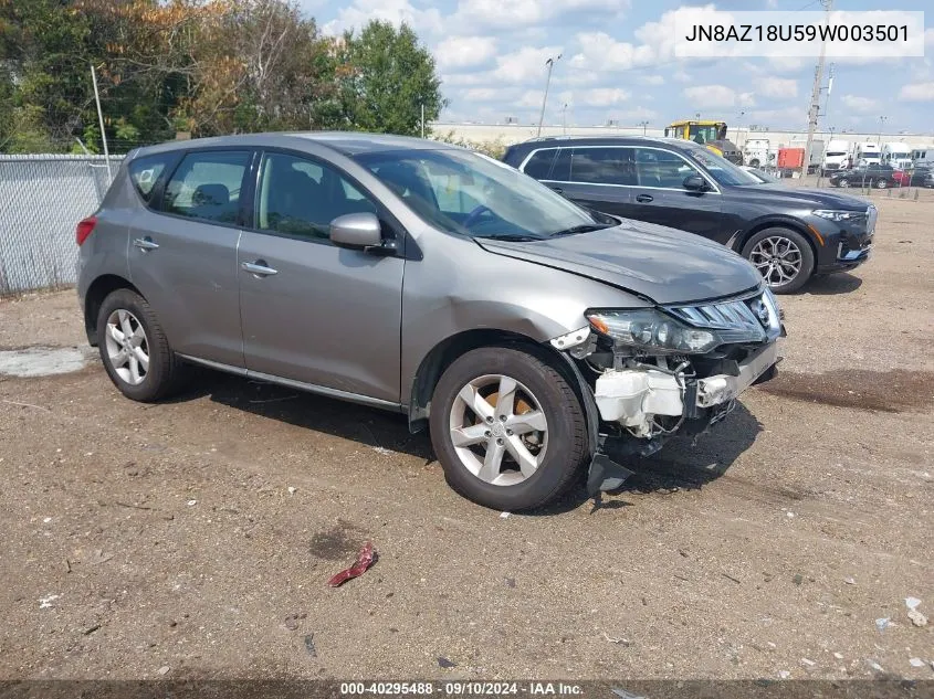 2009 Nissan Murano S VIN: JN8AZ18U59W003501 Lot: 40295488