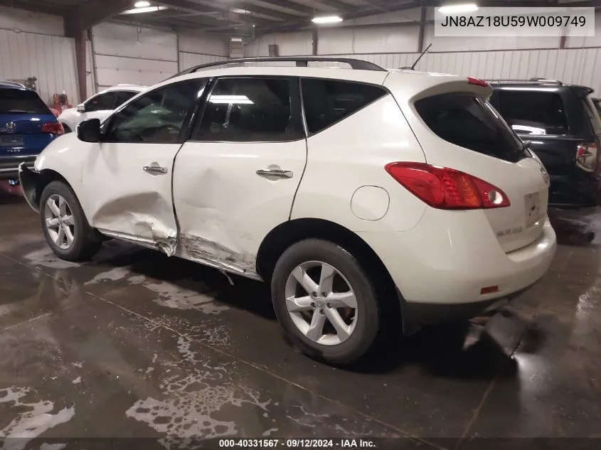 2009 Nissan Murano Sl VIN: JN8AZ18U59W009749 Lot: 40331567