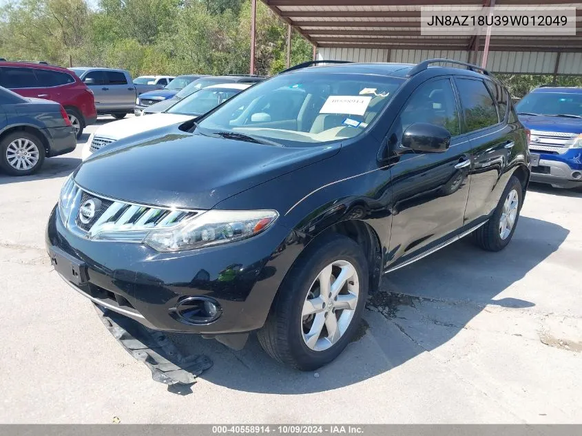 2009 Nissan Murano Sl VIN: JN8AZ18U39W012049 Lot: 40558914