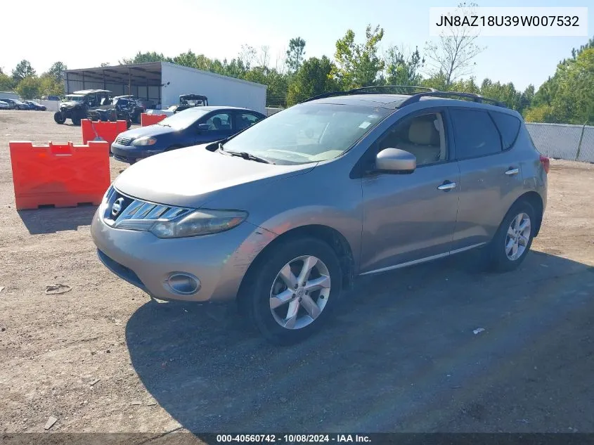 JN8AZ18U39W007532 2009 Nissan Murano Sl