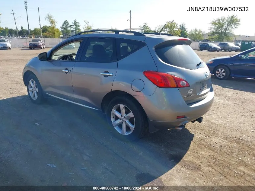 JN8AZ18U39W007532 2009 Nissan Murano Sl