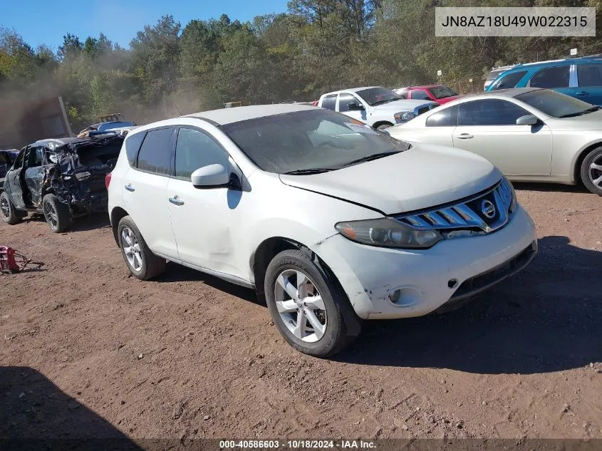 2009 Nissan Murano Sl VIN: JN8AZ18U49W022315 Lot: 40586603