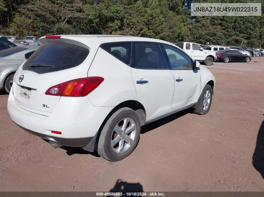 2009 Nissan Murano Sl VIN: JN8AZ18U49W022315 Lot: 40586603