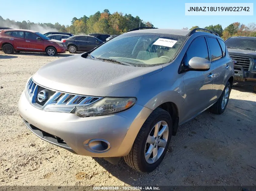 2009 Nissan Murano S VIN: JN8AZ18U19W022742 Lot: 40630349