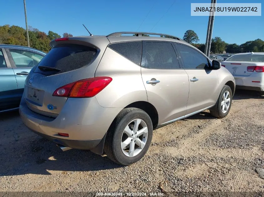 2009 Nissan Murano S VIN: JN8AZ18U19W022742 Lot: 40630349