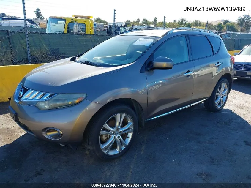 2009 Nissan Murano S/Sl/Le VIN: JN8AZ18W69W139489 Lot: 40727940