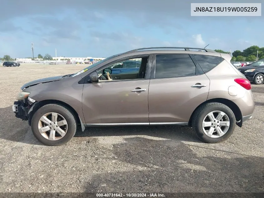 2009 Nissan Murano Sl VIN: JN8AZ18U19W005259 Lot: 40731642