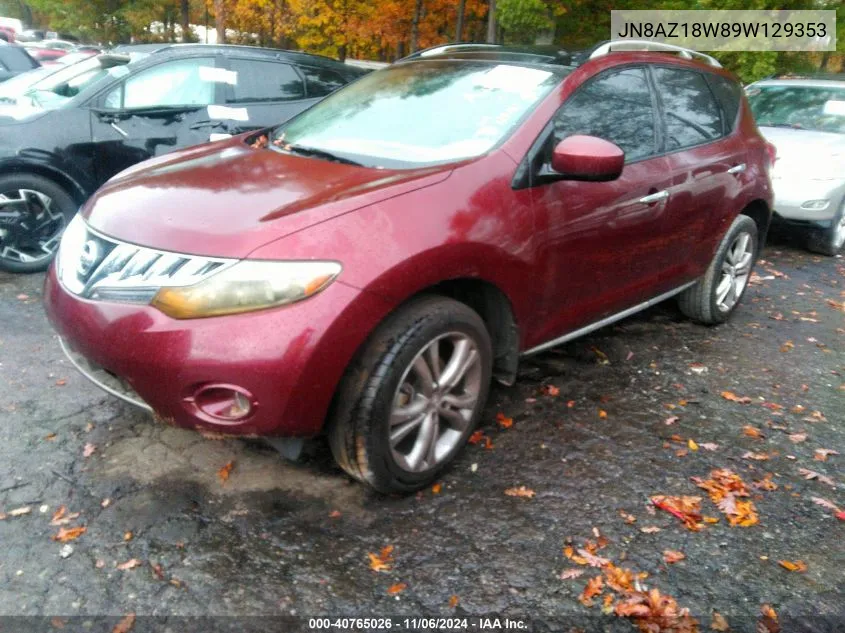 2009 Nissan Murano Le VIN: JN8AZ18W89W129353 Lot: 40765026