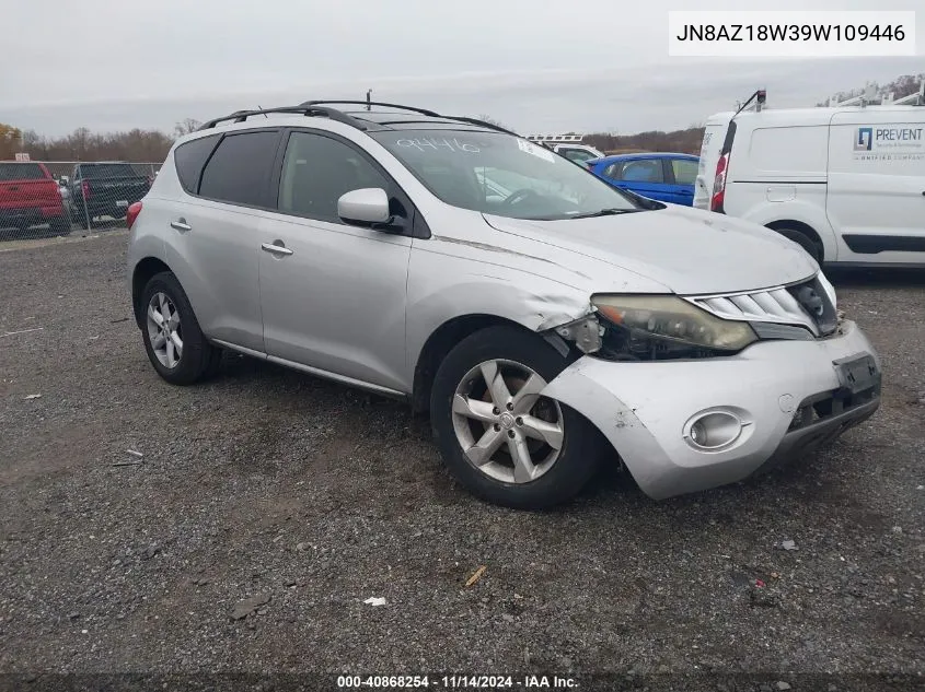 2009 Nissan Murano Sl VIN: JN8AZ18W39W109446 Lot: 40868254