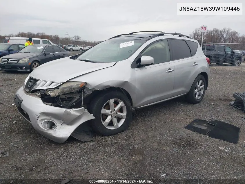 2009 Nissan Murano Sl VIN: JN8AZ18W39W109446 Lot: 40868254