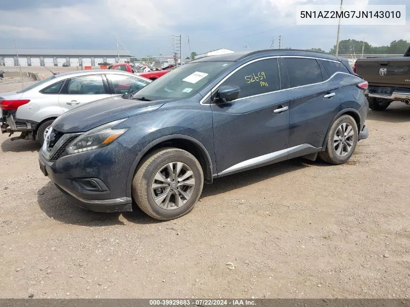 2018 Nissan Murano Sv VIN: 5N1AZ2MG7JN143010 Lot: 39929883