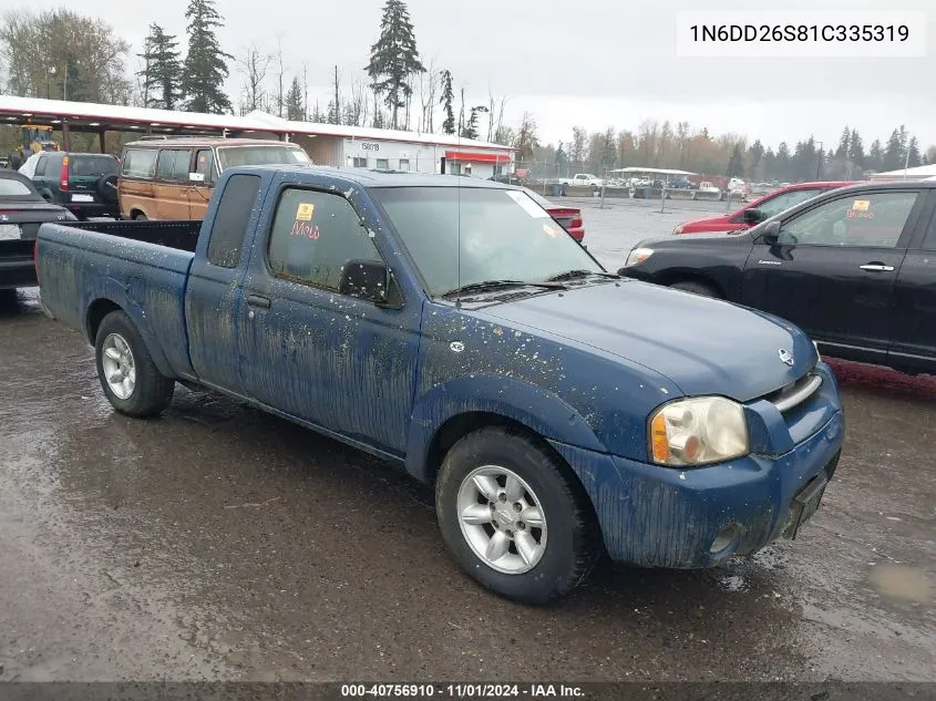 2001 Nissan Frontier Xe VIN: 1N6DD26S81C335319 Lot: 40756910