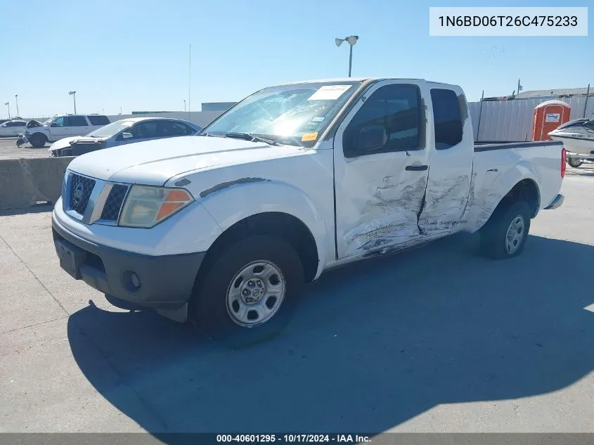 2006 Nissan Frontier Xe VIN: 1N6BD06T26C475233 Lot: 40601295