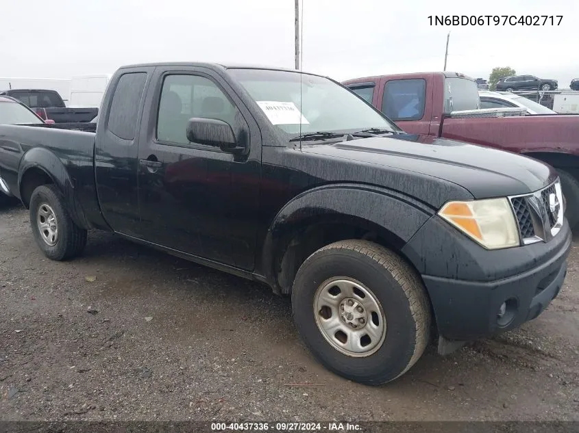 2007 Nissan Frontier Xe VIN: 1N6BD06T97C402717 Lot: 40437336