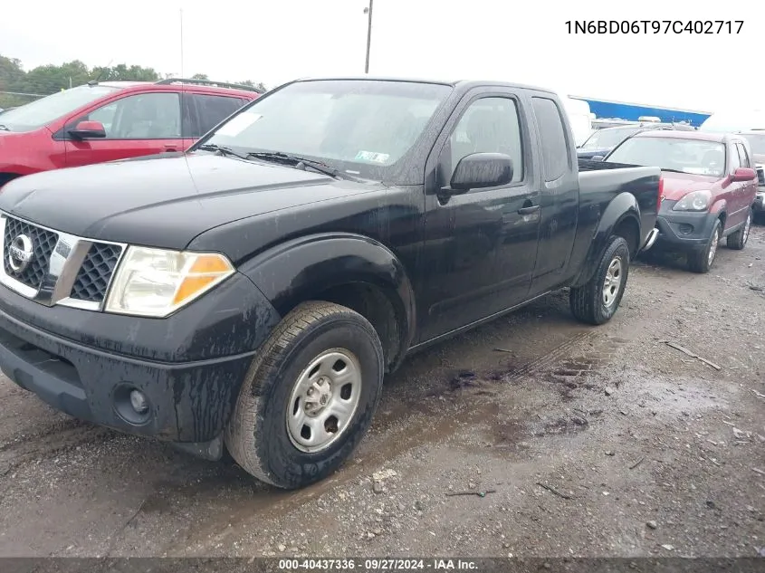 2007 Nissan Frontier Xe VIN: 1N6BD06T97C402717 Lot: 40437336