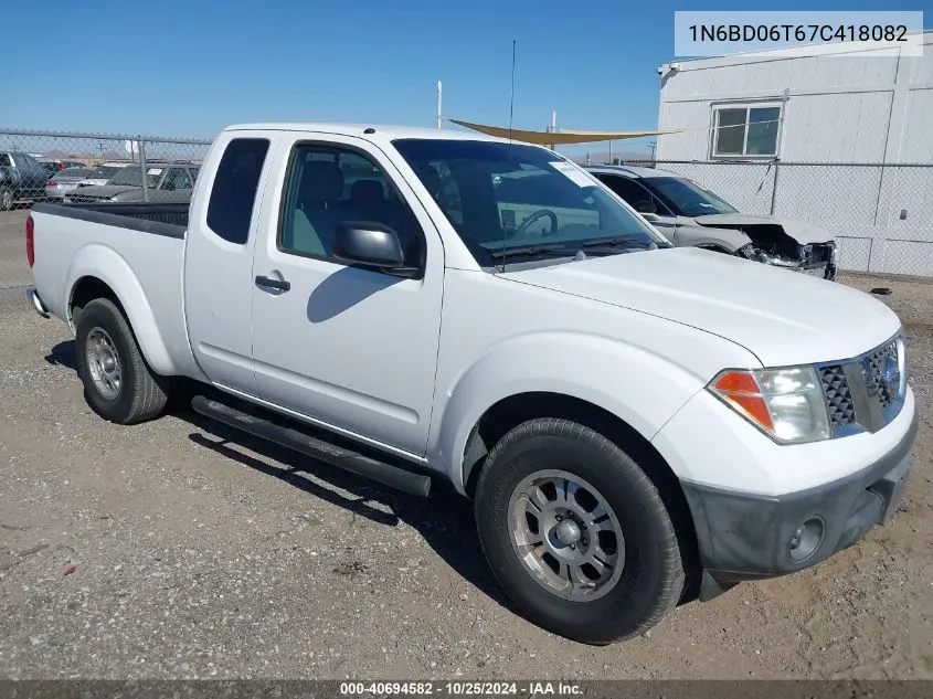 2007 Nissan Frontier Xe VIN: 1N6BD06T67C418082 Lot: 40694582