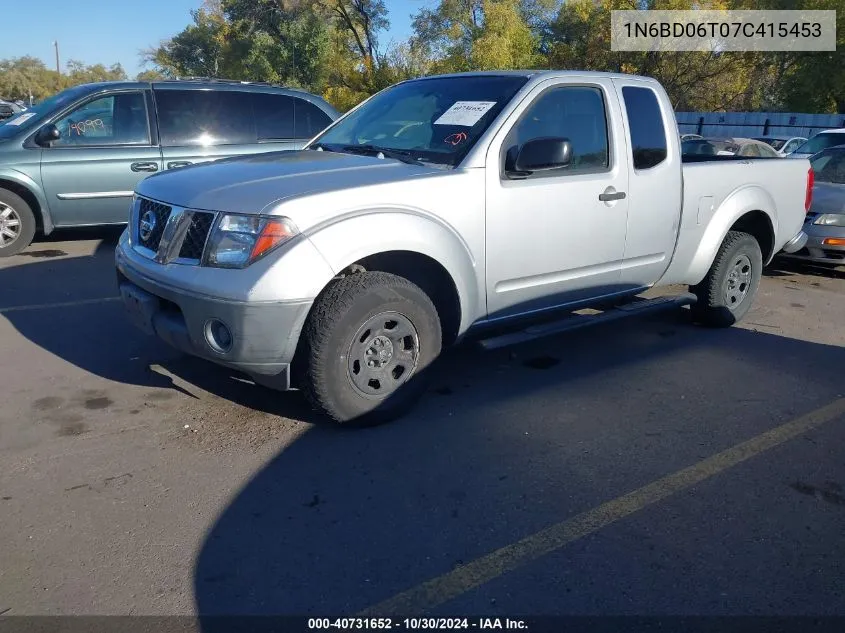 2007 Nissan Frontier Xe VIN: 1N6BD06T07C415453 Lot: 40731652