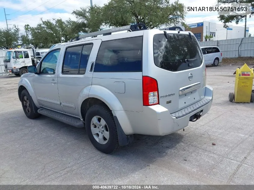 2005 Nissan Pathfinder Xe VIN: 5N1AR18U65C751693 Lot: 40639722