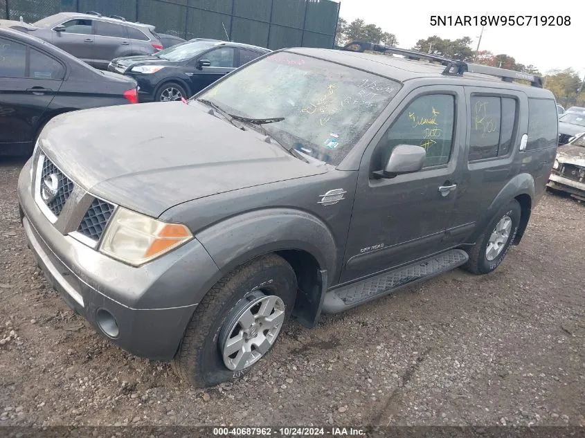 2005 Nissan Pathfinder Se Off-Road VIN: 5N1AR18W95C719208 Lot: 40687962