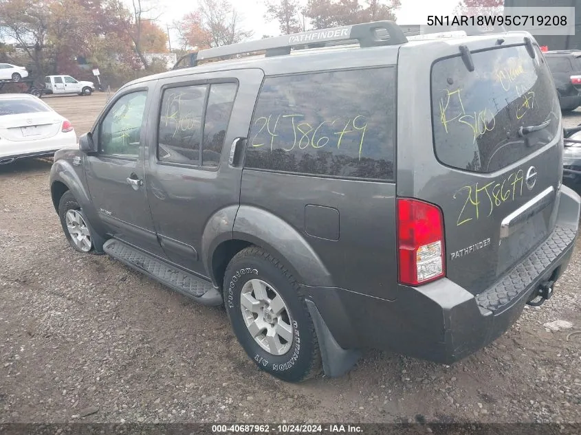 2005 Nissan Pathfinder Se Off-Road VIN: 5N1AR18W95C719208 Lot: 40687962