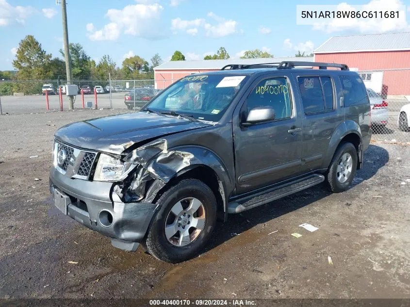 2006 Nissan Pathfinder Se VIN: 5N1AR18W86C611681 Lot: 40400170