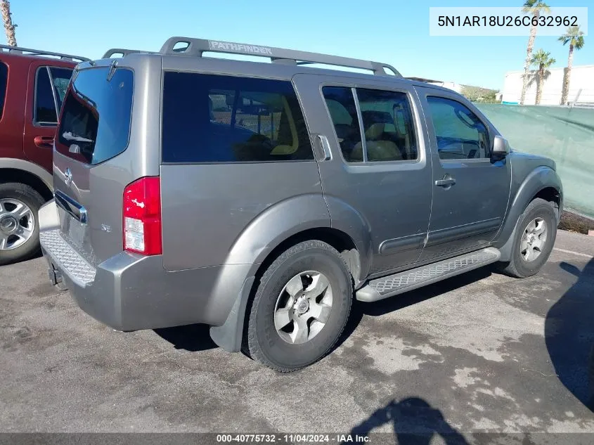 2006 Nissan Pathfinder Se VIN: 5N1AR18U26C632962 Lot: 40775732