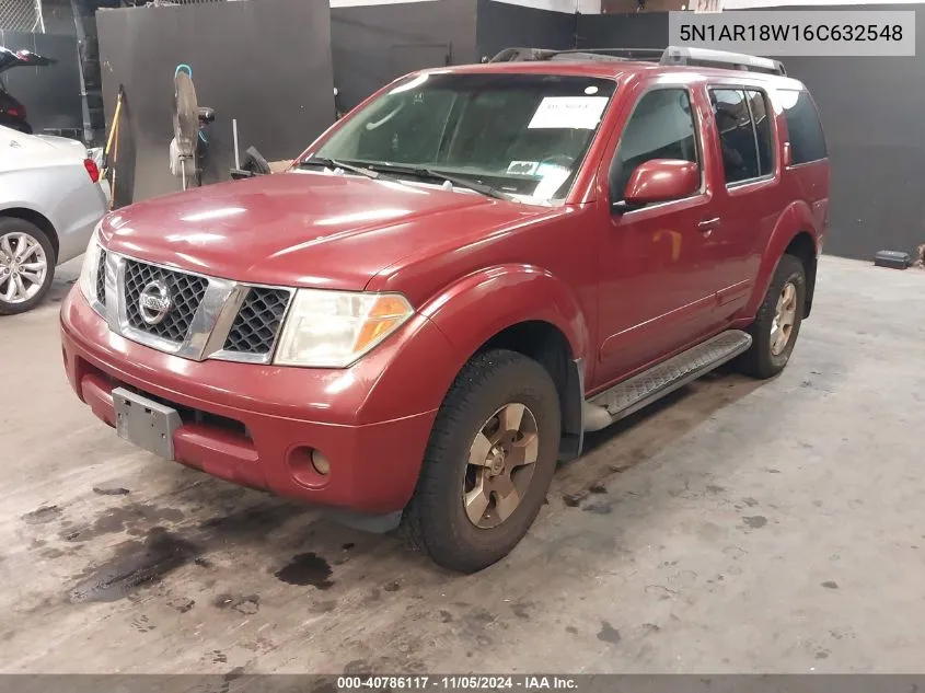 2006 Nissan Pathfinder Se VIN: 5N1AR18W16C632548 Lot: 40786117