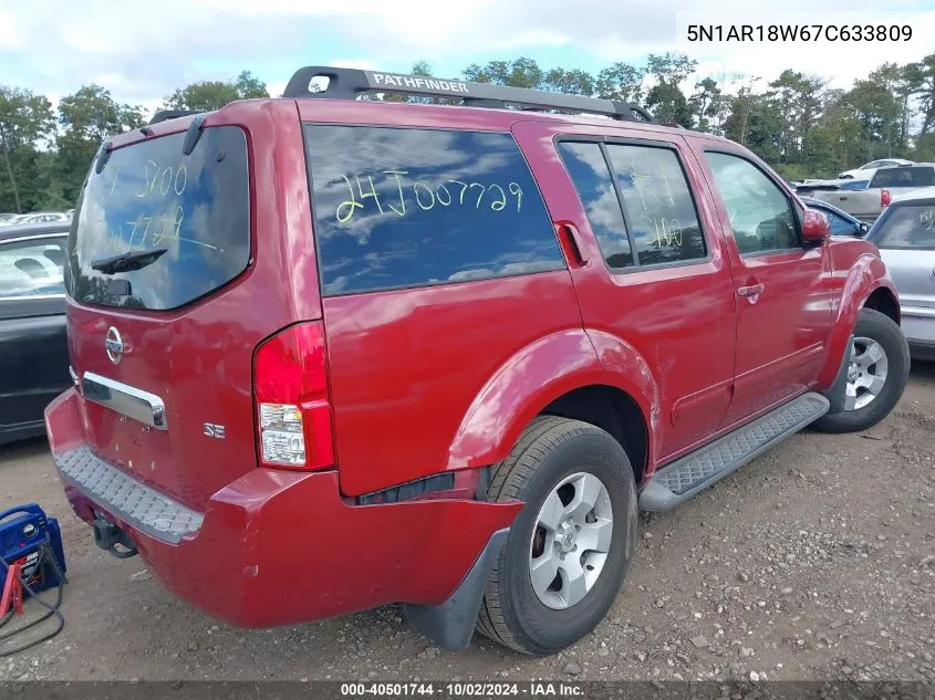 2007 Nissan Pathfinder Se VIN: 5N1AR18W67C633809 Lot: 40501744