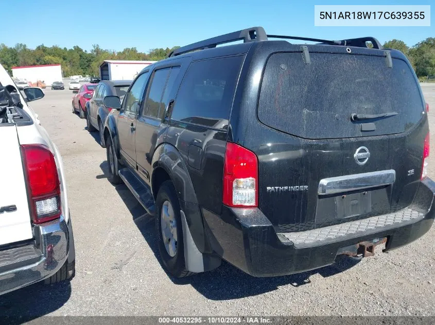 2007 Nissan Pathfinder Se VIN: 5N1AR18W17C639355 Lot: 40532295