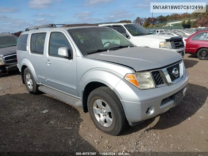 2007 Nissan Pathfinder Se VIN: 5N1AR18W07C612499 Lot: 40767597