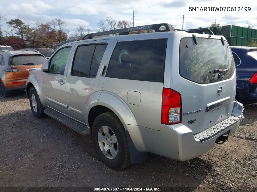 2007 Nissan Pathfinder Se VIN: 5N1AR18W07C612499 Lot: 40767597