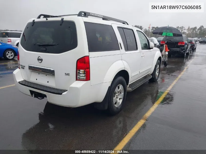 2007 Nissan Pathfinder Se VIN: 5N1AR18W97C606085 Lot: 40859422