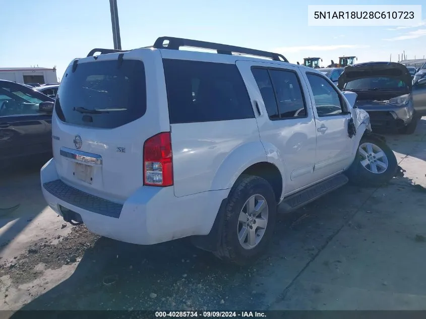 2008 Nissan Pathfinder Se VIN: 5N1AR18U28C610723 Lot: 40285734