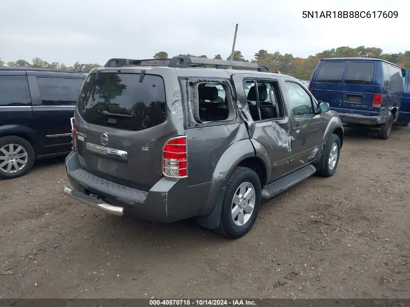 2008 Nissan Pathfinder Se VIN: 5N1AR18B88C617609 Lot: 40570718