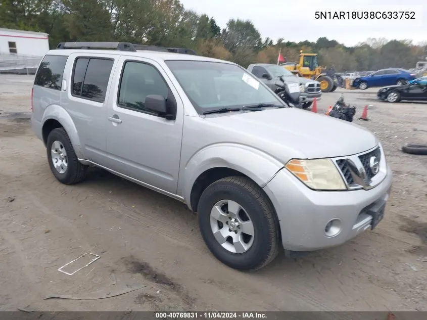 2008 Nissan Pathfinder S VIN: 5N1AR18U38C633752 Lot: 40769831