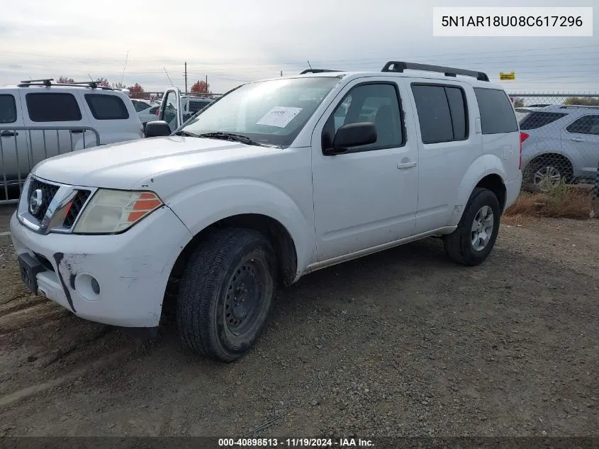 2008 Nissan Pathfinder S VIN: 5N1AR18U08C617296 Lot: 40898513