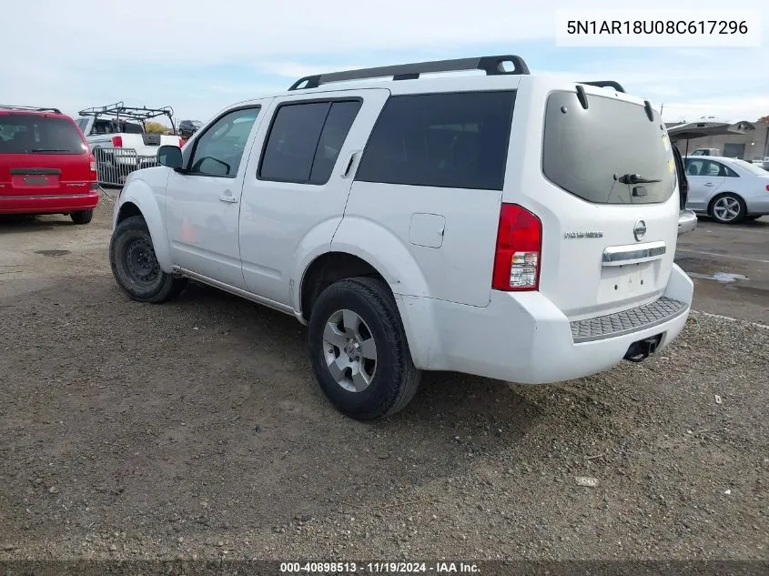 2008 Nissan Pathfinder S VIN: 5N1AR18U08C617296 Lot: 40898513